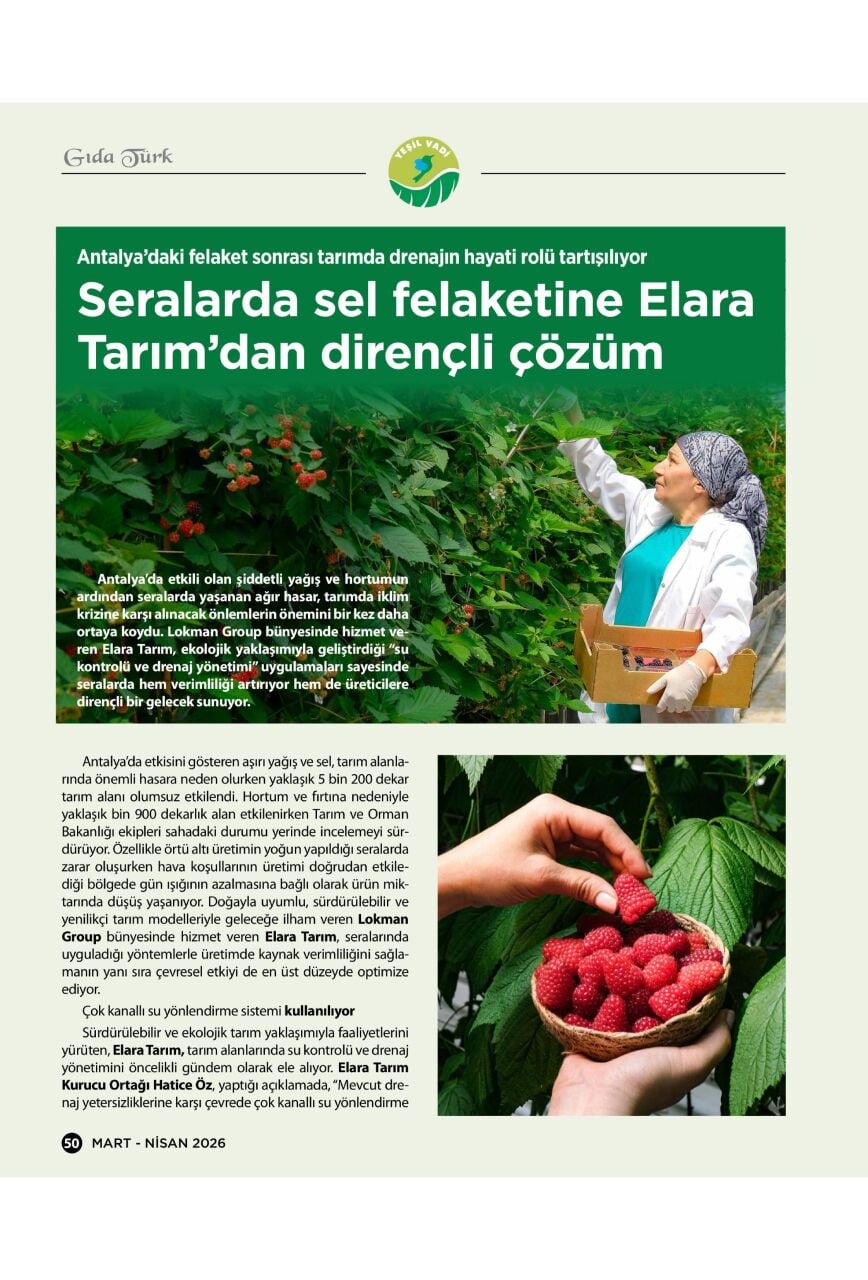 GIDA TÜRK - ELARA TARIM'DAN DİRENÇLİ ÇÖZÜM